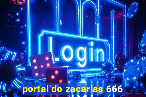 portal do zacarias 666